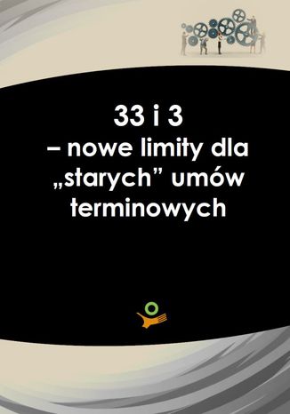 Okładka książki/ebooka 33 i 3 - noweli limity dla