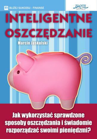 Okładka książki/ebooka Inteligentne oszczędzanie