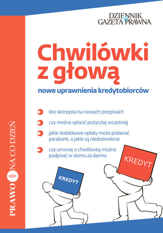 Okładka książki/ebooka Chwilówki z głową nowe uprawnienia kredytobiorców