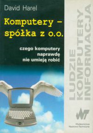 Okładka książki/ebooka Komputery spółka z o.o. czego komputery naprawdę nie umieją robić
