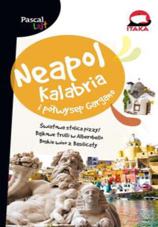 Okładka książki/ebooka Neapol Kalabria i Półwysep Gargano