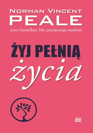 Okładka książki/ebooka Żyj pełnią życia