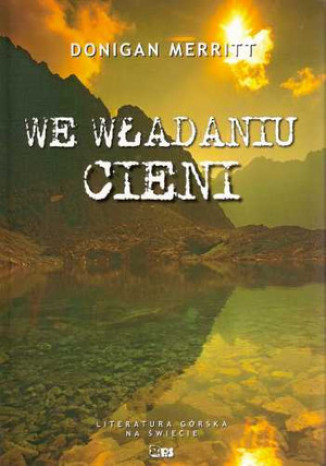 Okładka książki/ebooka We władaniu cieni