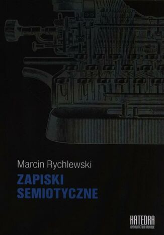 Okładka książki/ebooka Zapiski semiotyczne
