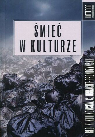 Okładka książki/ebooka Śmieć w kulturze