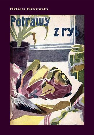Okładka książki/ebooka Potrawy z ryb