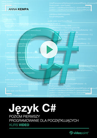 Okładka książki/ebooka Język C#. Kurs video. Poziom pierwszy. Programowanie dla początkujących