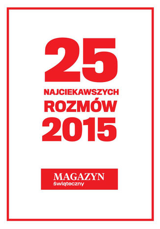 Okładka książki/ebooka 25 najciekawszych rozmów 2015 roku