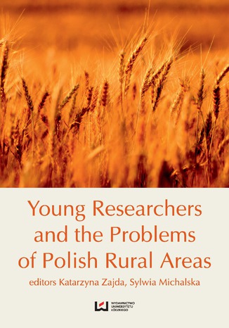 Okładka książki/ebooka Young Researchers and the Problems of Polish Rural Areas