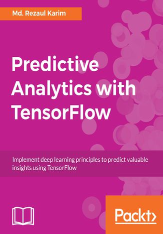 Okładka książki/ebooka Predictive Analytics with TensorFlow