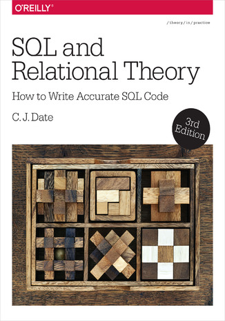 Okładka książki/ebooka SQL and Relational Theory. How to Write Accurate SQL Code. 3rd Edition