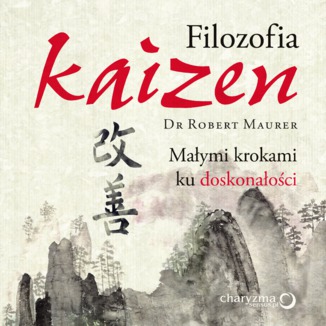 Okładka: Filozofia Kaizen. Małymi krokami ku doskonałości