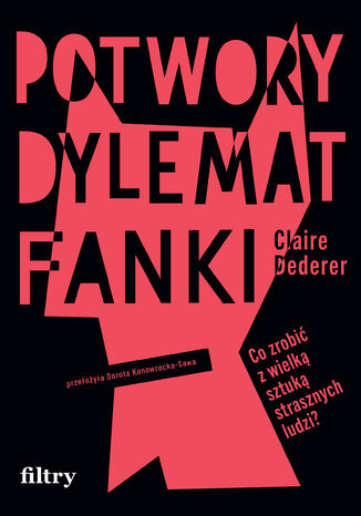 Okładka: Potwory. Dylemat fanki