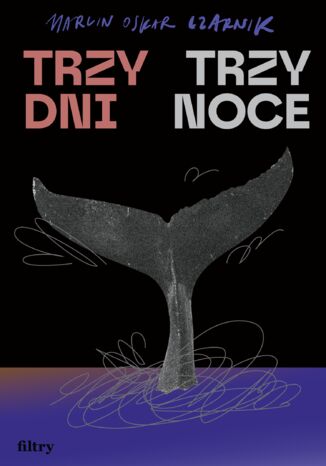 Okładka: Trzy dni, trzy noce
