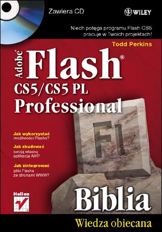 Adobe Flash CS5/CS5 PL Professional. Biblia Todd Perkins - okładka książki