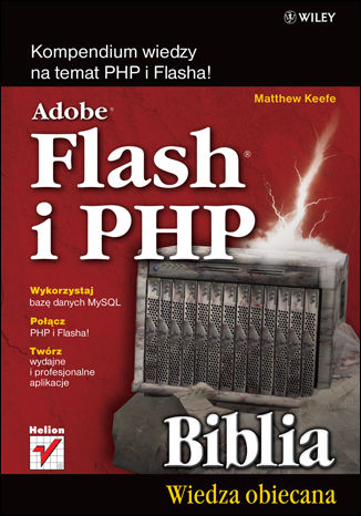 Adobe Flash i PHP. Biblia Matthew Keefe - okładka książki