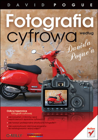 Okładka:Fotografia cyfrowa według Davida Pogue'a 