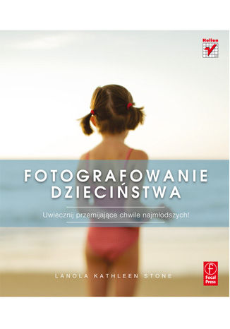Okładka: Fotografowanie dzieciństwa