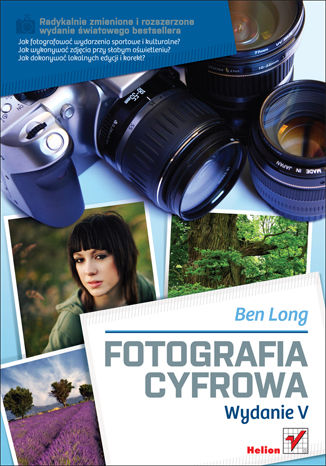 Fotografia cyfrowa. Wydanie V Ben Long - okładka audiobooks CD