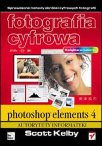 Fotografia cyfrowa. Photoshop Elements 4 Scott Kelby - okładka audiobooks CD