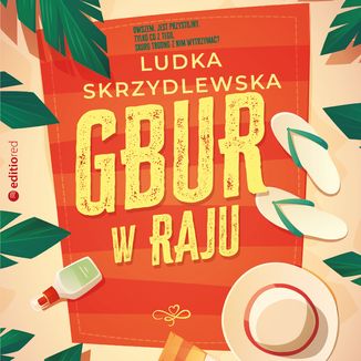 Gbur w raju Ludka Skrzydlewska - okładka audiobooka MP3