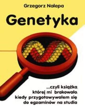 Genetyka Grzegorz Nalepa - okładka książki