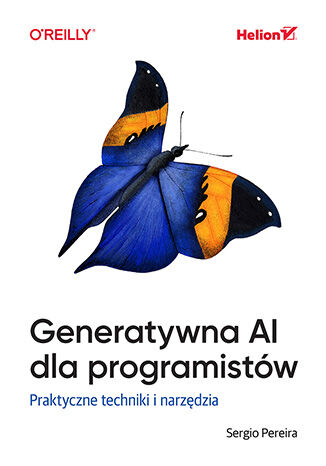 Okładka: Generatywna AI dla programistów. Praktyczne techniki i narzędzia