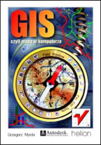 Okładka książki GIS czyli mapa w komputerze