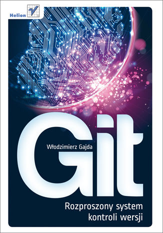 Okładka książki Git. Rozproszony system kontroli wersji