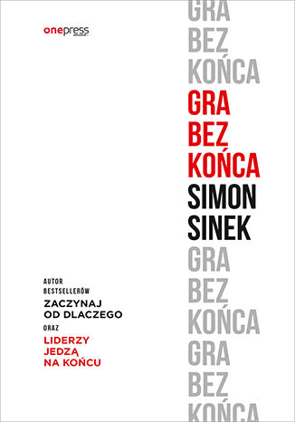Gra bez końca Simon Sinek - okładka książki