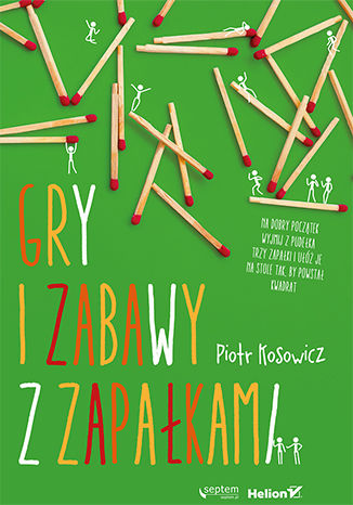 Gry i zabawy z zapałkami Piotr Kosowicz - okładka audiobooks CD