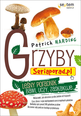 Grzyby. Seriaporad.pl Patrick Harding - okadka audiobooks CD