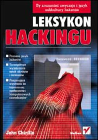 Leksykon hackingu John Chirillo - okładka książki