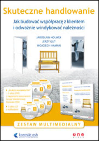 Okładka książki/ebooka Skuteczne handlowanie. Jak budować współpracę z klientem i odważnie windykować należności. Zestaw multimedialny