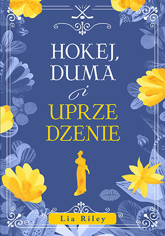 Okładka: Hokej, duma i uprzedzenie
