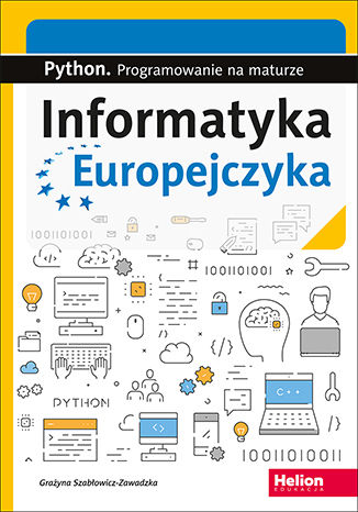 Ebook Informatyka Europejczyka. Python. Programowanie na maturze