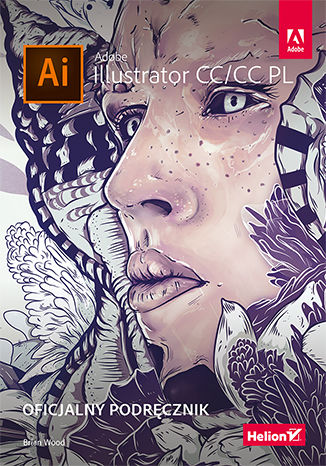 Okładka książki Adobe Illustrator CC/CC PL. Oficjalny podręcznik