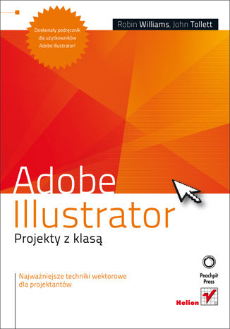 Adobe Illustrator. Projekty z klas Robin Williams, John Tollett - okadka audiobooka MP3