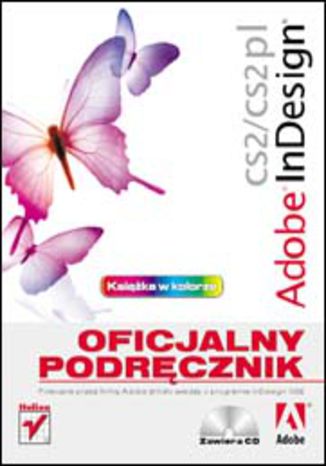 Okładka książki/ebooka Adobe InDesign CS2/CS2 PL. Oficjalny podręcznik