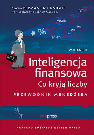 Inteligencja finansowa. Co kryją liczby. Przewodnik menedżera. Wydanie II Karen Berman, Joe Knight , John Case - okładka audiobooks CD