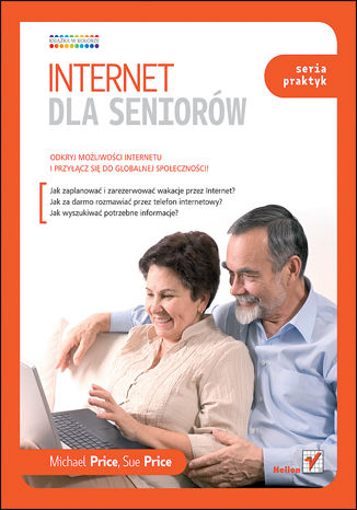 Okładka: Internet dla seniorów. Seria praktyk