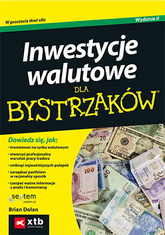 Okładka:Inwestycje walutowe dla bystrzaków. Wydanie II 