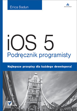 iOS 5. Podręcznik programisty Erica Sadun - okładka ebooka