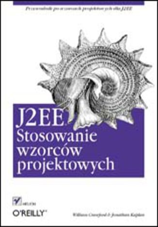 Okładka: J2EE. Stosowanie wzorców projektowych