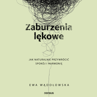 Zaburzenia lękowe audiobook