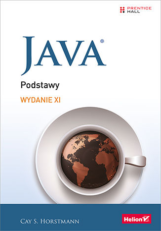 Java. Podstawy. Wydanie XI