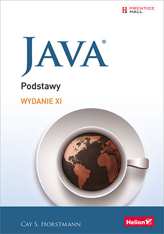 Java. Podstawy. Wydanie XI Cay S. Horstmann - okładka ebooka