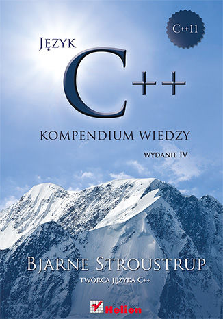 Język C++. Kompendium wiedzy. Wydanie IV Bjarne Stroustrup - okładka ebooka