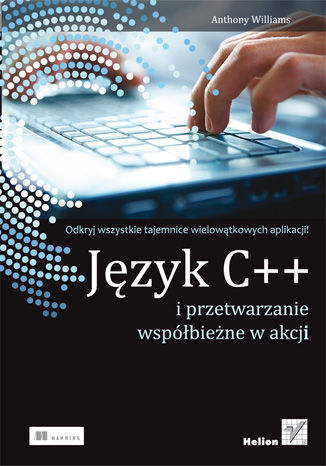 Okładka:Język C++ i przetwarzanie współbieżne w akcji 