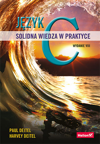 Okładka:Język C. Solidna wiedza w praktyce. Wydanie VIII 